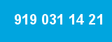 919 031 14 21 919 031 14 21